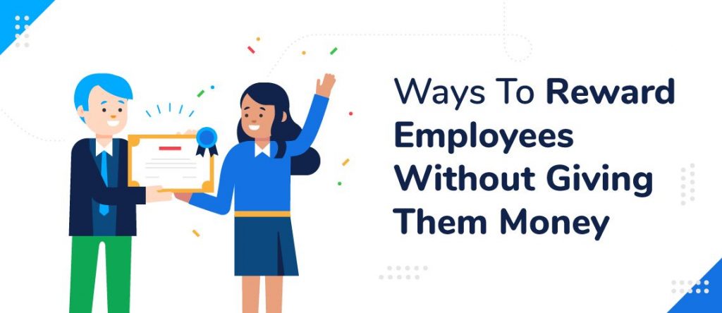 15-ways-to-reward-employees-without-giving-them-money