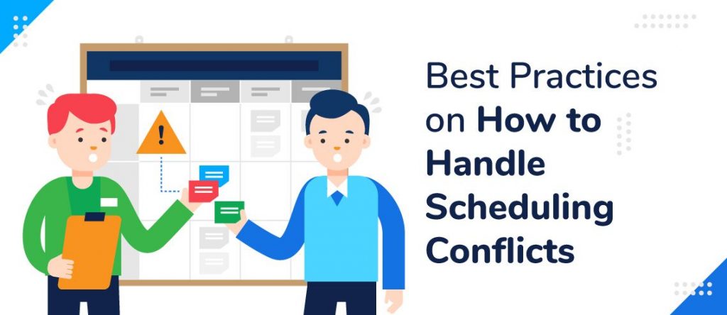 best-practices-on-how-to-handle-scheduling-conflicts