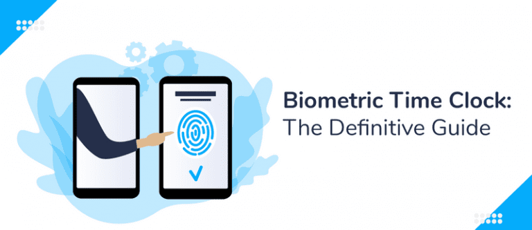 biometric-time-clock-the-definitive-guide-for-small-business-owners