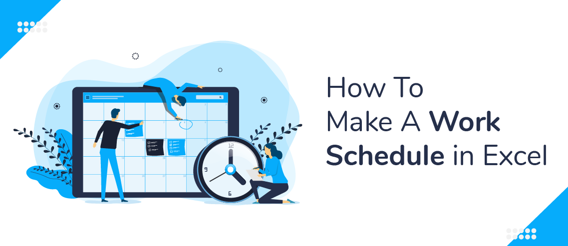 how-to-make-a-work-schedule-in-excel-with-template
