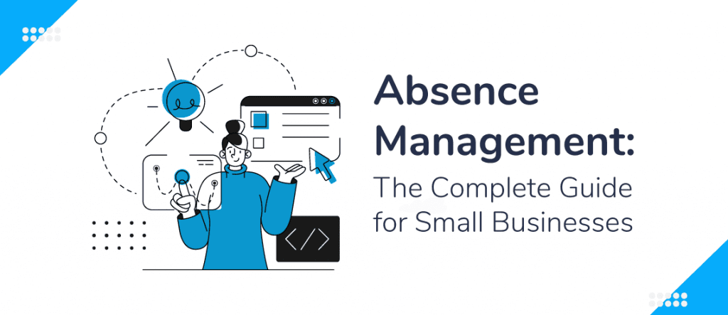 What Is Absence Management Policy